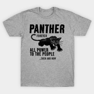 Black Panther Party, All Power To The People, Civil Rights, Black Lives Matter T-Shirt